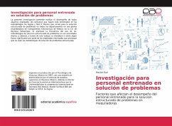 Investigación para personal entrenado en solución de problemas