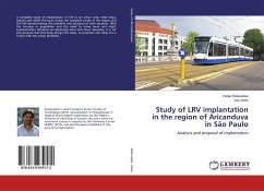 Study of LRV implantation in the region of Aricanduva in São Paulo - Rakauskas, Felipe;Alves, Ivan