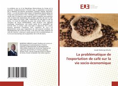 La problématique de l'exportation de café sur la vie socio-économique - Baibonge Miruho, Joseph
