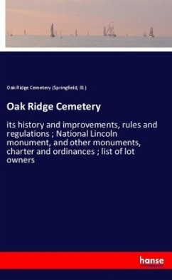 Oak Ridge Cemetery - Oak Ridge Cemetery (Springfield, III.)