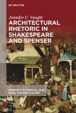 Architectural Rhetoric in Shakespeare and Spenser