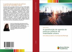 A constituição de agenda de políticas públicas de mobilidade urbana