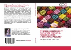 Mujeres pariendo y forjando Historia. Organización Femenina Popular - Bernal Cuellar, Diana