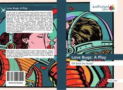 Love Bugs: A Play - Bright, Robin