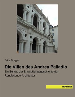 Die Villen des Andrea Palladio - Burger, Fritz