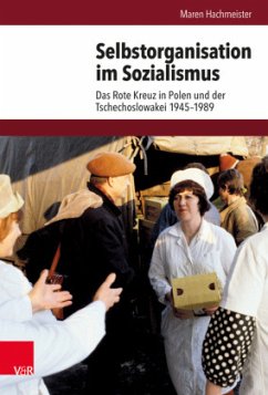 Selbstorganisation im Sozialismus - Hachmeister, Maren