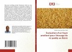 Évaluation d¿un foyer amélioré pour l'étuvage du riz paddy au Bénin