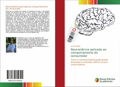 Neurociência aplicada ao comportamento do consumidor - Kopke, Úrsula