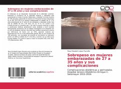 Sobrepeso en mujeres embarazadas de 27 a 35 años y sus complicaciones