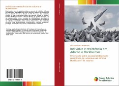Indivíduo e resistência em Adorno e Horkheimer