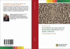 O incidente de resolução de demandas repetitivas e as ações coletivas - Lipp João, Alexandre