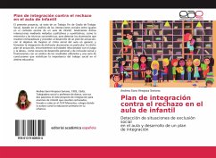Plan de integración contra el rechazo en el aula de infantil - Hinojosa Soriano, Andrea Sara
