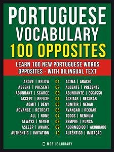 Portuguese Vocabulary - 100 Opposites (eBook, ePUB) - Library, Mobile