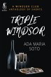 Triple Windsor: A Windsor Club... - Bild 1