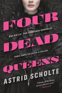 Four Dead Queens (eBook, ePUB) - Scholte, Astrid
