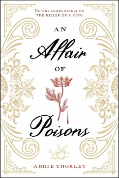 Affair of Poisons, An (eBook, ePUB) - Thorley, Addie
