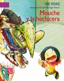 Mouche y la hechicera (eBook, ePUB)