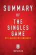 Summary of The Singles Game (eBook,... - Bild 1