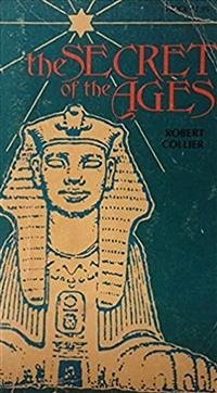 The Secret of the Ages (eBook, ePUB) - Collier, Robert