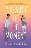 The Beauty of the Moment (eBook, ePUB)
