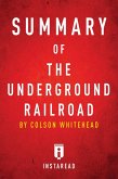 Summary of The Underground Railroad (eBook, ePUB)