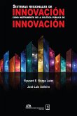 Sistemas regionales de innovación como instrumento de la política pública de innovación (eBook, ePUB)