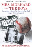 Mrs. Morhard and the Boys (eBook, ePUB) Mrs. Morhard and the Boys (eBook, ePUB)