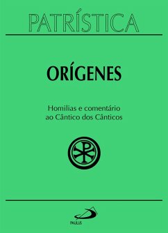 Cover Patrística - Homilias e comentário ao Cântico dos Cânticos - Vol. 38 (eBook, ePUB)