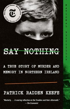 Say Nothing (eBook, ePUB) - Keefe, Patrick Radden