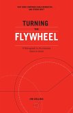 Turning the Flywheel (eBook, ePUB)