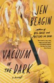 Vacuum in the Dark (eBook, ePUB)