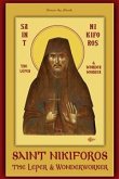 Saint Nikiforos the Leper and Wonderworker (eBook, ePUB)