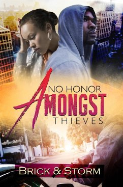 No Honor Amongst Thieves (eBook, ePUB) - Brick; Storm