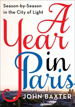A Year in Paris (eBook, ePUB) - Baxter, John