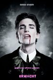 Erwacht (Band 5 der Vampire Legenden) (eBook, ePUB) Erwacht (Band 5 der Vampire Legenden) (eBook, ePUB)