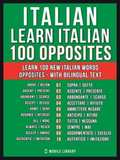 Italian - Learn Italian - 100 Opposites (eBook, ePUB) - Library, Mobile