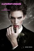 Auferstanden (Band 6 der Vampire Legenden) (eBook, ePUB) Auferstanden (Band 6 der Vampire Legenden) (eBook, ePUB)