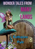 Wonder Tales from Many Lands (eBook, ePUB)