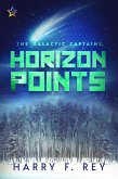 Horizon Points (The Galactic Captains, #3) (eBook, ePUB)
