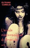 L'erede mezzo sangue di Dracula , vol2 (eBook, ePUB)