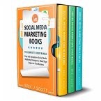 Social Media Marketing Books: 3 Manuscripts in 1 Easy and Inexpensive Social Media Marketing Strategies to Make Huge Impact on Your Business (eBook, ePUB)