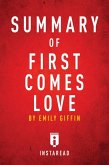 Summary of First Comes Love (eBook, ePUB) Summary of First Comes Love (eBook, ePUB)