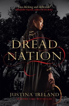 Dread Nation (eBook, ePUB) - Ireland, Justina