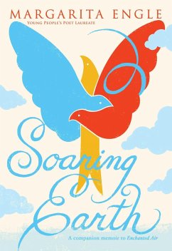 Soaring Earth (eBook, ePUB) - Engle, Margarita