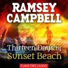 Thirteen Days by Sunset Beach... - Bild 1