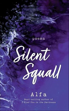 Silent Squall: Revised and Expanded Edition (eBook, ePUB) - Alfa