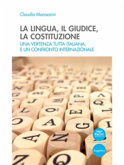 La lingua, il giudice, la costituzione (eBook, ePUB) - Marazzini, Claudio