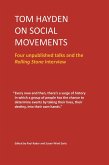 Tom Hayden on Social Movements (eBook, ePUB) Tom Hayden on Social Movements (eBook, ePUB)