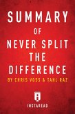 Summary of Never Split the Difference (eBook, ePUB) Summary of Never Split the Difference (eBook, ePUB)