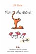 Mon Moment Relax - enfants (eBook, ePUB) - Bild 1
